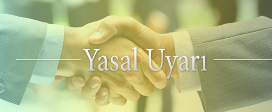 Yasal Uyarı